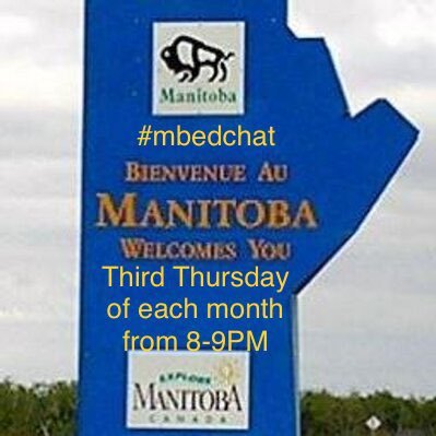 Connecting Manitoban educators with  #mbedchat and our live Twitter chat  on 3rd Wednesday of each month at 8PM CST. #mbedchat is run by 2 Manitoban educators.
