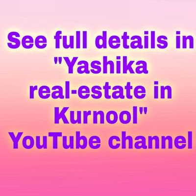 Kurnool town and district all plots , farm lands, house's available
