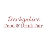 DERBYSHIRE FOOD, DRINK & GIFT FAIR May 11th & 12th 2024. CHRISTMAS FOOD & GIFT FAIR, November 9th & 10th 2024, Derby Conference Centre.