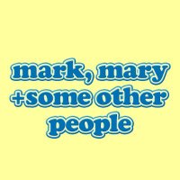 Mark, Mary + Some Other People(@MarkMaryMovie) 's Twitter Profileg