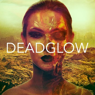 Deadglow