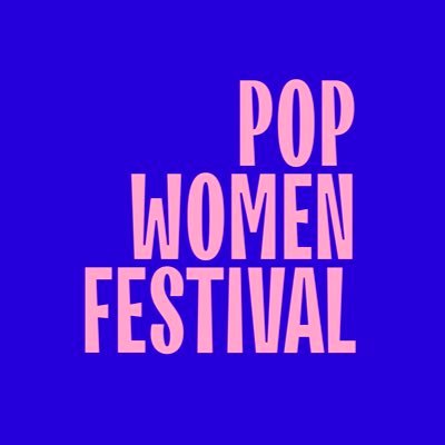 POP WOMEN FESTIVAL Profile