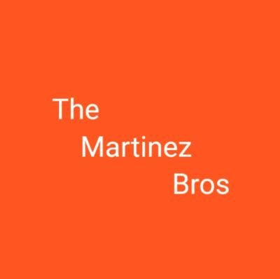 We Are The Martinez Bros