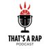 That's A Rap Podcast (@thatsarappod) Twitter profile photo That's A Rap Podcast (@thatsarappod) Twitter profile photo