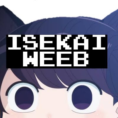 An Isekai weeb