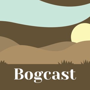 Welcome to Bogcast - A #podcast about bogs! 🌱💧🌿 Created by the Irish Peatland Postgraduate Group 🍀 #IPPGG 🇮🇪