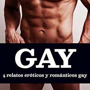 Relatos e historias gay reales