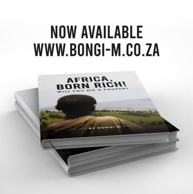 Author 
South Africa - Your Season for Renaming.
South Africa - Born Rich, will you die a Pauper?