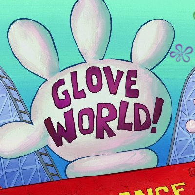 Glove World! Twitter Account
Tweets updates about Glove World
(Parody; run by @MagicSponge123; also @bubblebassmm)