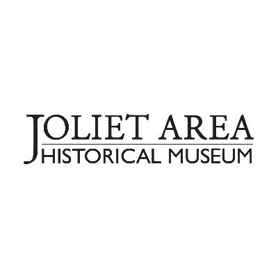 The mission of the Joliet Area Historical Museum is to promote awareness, understanding and preservation of the Joliet area’s diverse history.