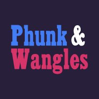 PhunkandWangles (@phunkandwangles) 's Twitter Profile