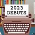 2023Debuts (@2023debuts) Twitter profile photo 2023Debuts (@2023debuts) Twitter profile photo