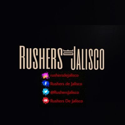 Sueña en Grande! :) Eres Rusher de Jalisco únete!!! Instagram @RushersdeJalisco grupo en fb: Fanclub Rushers De Jalisco YouTube: Rushers De Jalisco