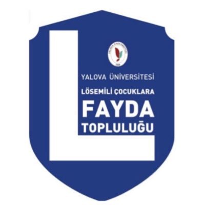Yalova Üniversitesi LÖSEV FAYDA Topluluğu Gönüllü Üye Formu⬇️