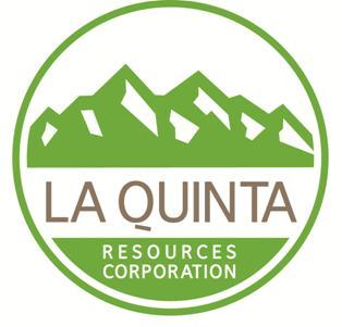 La Quinta is a junior exploration company actively seeking mineral opportunities for the benefit of all our stakeholders.