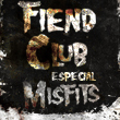 Fiend Club é uma festa de Rock n' Roll idealizada pelos DJs hey hey e Ramirez. \m/
