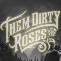 Them Dirty Roses(@ThemDirtyRoses) 's Twitter Profile Photo