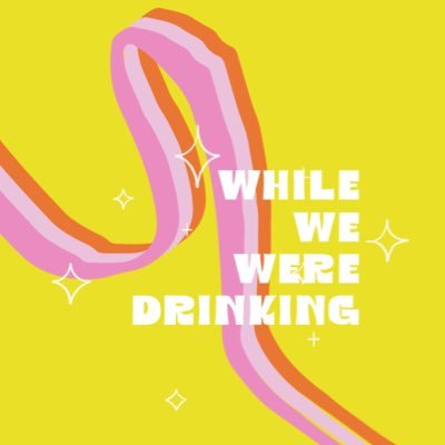 whilewedrinkpod's profile picture. A podcast about the stories we missed While We Were Drinking. Hosted by Hillary R. Heath, Anterior Leverett & Jasmine Waters.