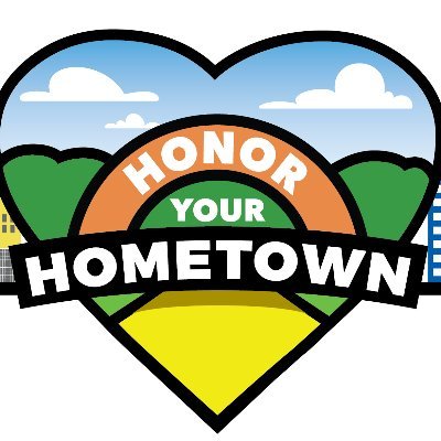 The Honor Your Hometown Campaign is a non-partisan, 
all-volunteer campaign to honor hometowns across America.