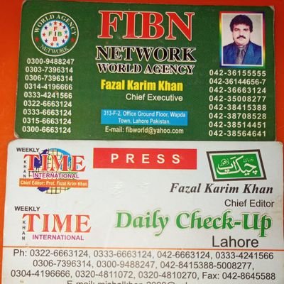 FIBN NETWORK WORLD NEWS AGENCY CHIEF EDITOR FAZAL KARIM KHAN  LAHORE PAKISTAN _(03226663124)