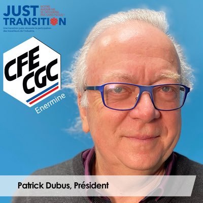 Président fédération CFE-CGC Enermine et Industries Transverses
