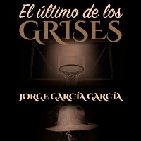 EL ÚLTIMO DE LOS GRISES, thriller de Jorge García(@UltimoDeLosGris) 's Twitter Profile Photo