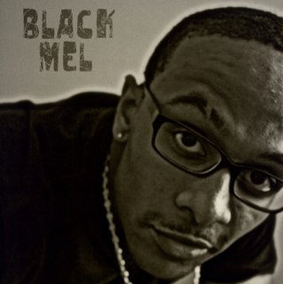 therealblackmel's profile picture. musician/photographer Black Mel signed to Gettinglive Entertainment. Full-time college student majoring in multimedia.