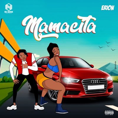 “MAMACITA ” by @erion_27 available on all Platforms !! Enquiries; NezNationEntertainment@gmail.com