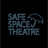 Safe Space Theatre (@safespacet) 's Twitter Profile Photo Safe Space Theatre (@safespacet) 's Twitter Profile Photo