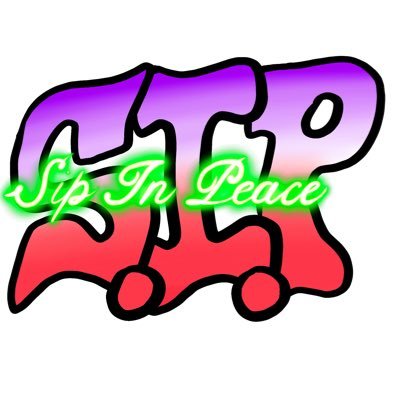 Sip In Peace (SIP)  Founded By Zelly Ocho & DJ PHAT.