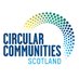 Circular Communities Scotland (@circularcomscot) Twitter profile photo Circular Communities Scotland (@circularcomscot) Twitter profile photo