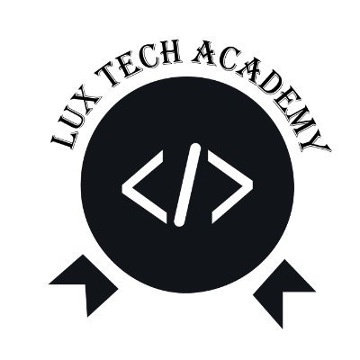 Lux Tech Academy : Build A Future Proof Career Profile