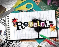 REBELDES SAO TUDO SABEM TUDO E ESTAO EM TUDO