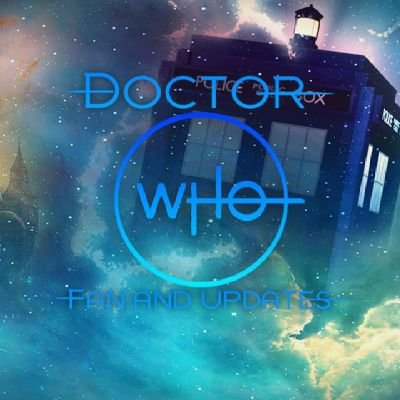 Follow for updates about doctor who