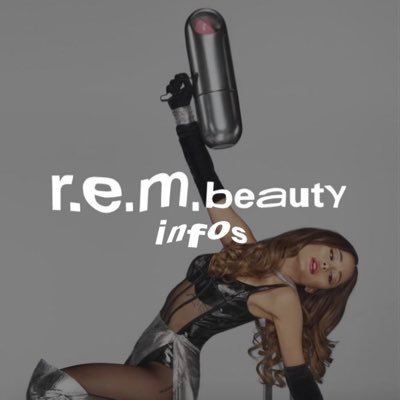 hi dreamers, welcome to your favorite source to keep updated about R.E.M Beauty, by Ariana Grande | Europe.