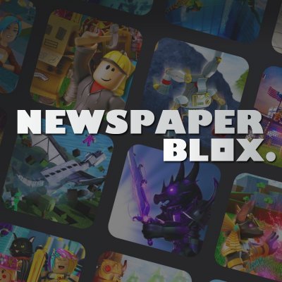 Newspaper Blox (@Newspaper_Blox) / X