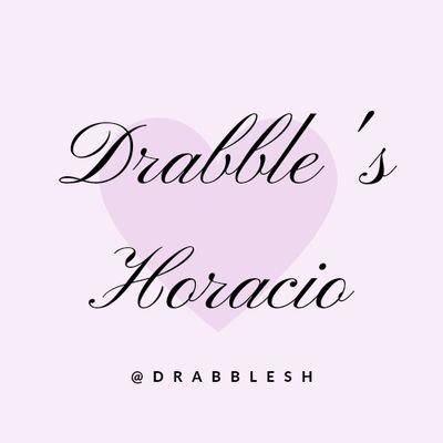 | 🍇 | Drabble's: Historias cortas | 🍇 |
|| Escritos relacionados a Horacio ||
《 Sugerencias al DM 💌 》
• 🗒 She/They @sun_butterf17