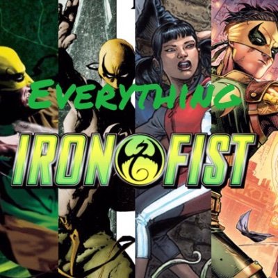 Everything Iron Fist!