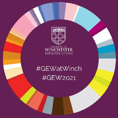 Global Entrepreneurship Week at the University of Winchester. 8th-14th November 2021. #GEW21 #MadeAtWinch