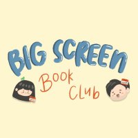📚 The Big Screen Book Club 🎬 (@bsbookpod) 's Twitter Profile