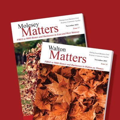 Molesey and Walton Matters are the only dedicated local community magazines for both East and West Molesey and Walton on Thames