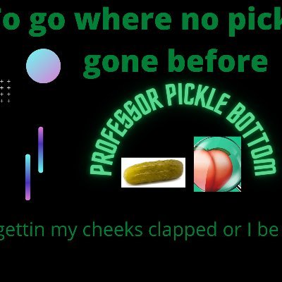 I'm here to pickle some bottoms respectfully of course. I'm working on my business and myself. I read books live (Sci-Fi, Business, Law, etc.)