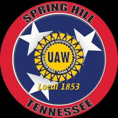 UAW Local 1853 - Spring Hill TN - GM Spring Hill Manufacturing