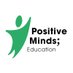 Positive Minds; (@positivemindsed) Twitter profile photo Positive Minds; (@positivemindsed) Twitter profile photo
