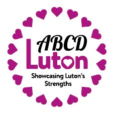 Showcasing people in Luton who are taking action on what they are passionate about, by coming together and sharing their strengths.
Info@ABCD-in-Luton.org