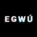 EGWÚ (@egwurecords) Twitter profile photo EGWÚ (@egwurecords) Twitter profile photo