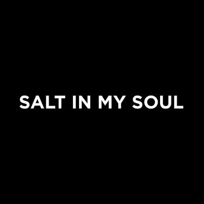 Salt In My Soul Profile