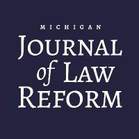 Michigan Journal of Law Reform (@michiganlaw_jlr) 's Twitter Profile