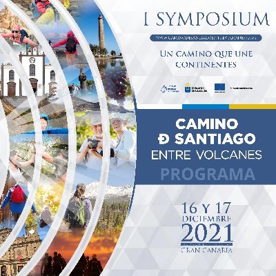 I Symposium sobre El Camino de Santiago entre Volcanes. Será en el Teatro Consistorial de la capital prehispánica de Gáldar o Agáldar.