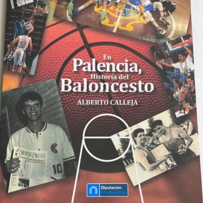 Historia del baloncesto en Palencia. Libro editado por @diputacionPalen @palencia_deport Autor @albcalleja ¡COMPRALO YA!